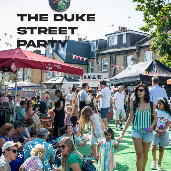 THE DUKE STREET PARTY