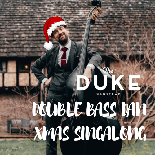 DOUBLE BASS DAN XMAS SINGALONG photo