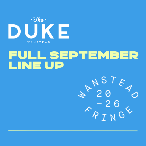 SEPTEMBER AT THE DUKE